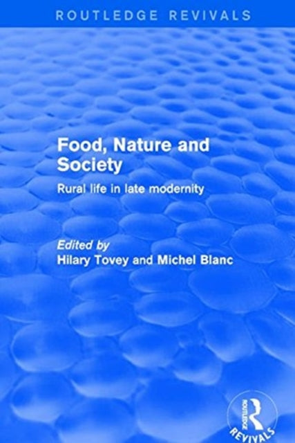 Book cover of: Revival: Food, Nature and Society (2001). By: Michel Blanc