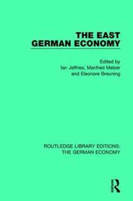 Book cover of: East German Economy. By: Ian Jeffries