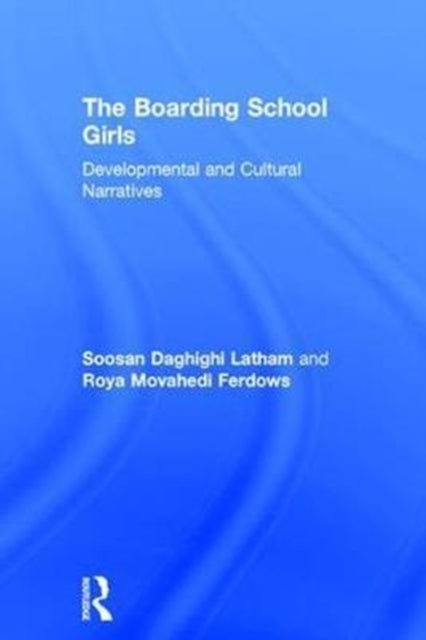 Book cover of: Boarding School Girls. By: Soosan Latham