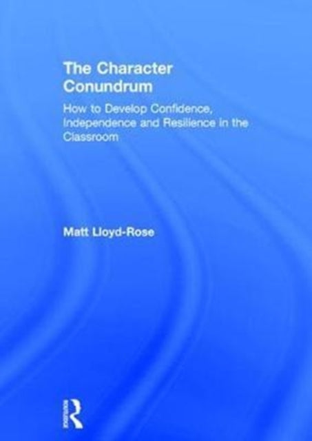 Book cover of: Character Conundrum. By: Matt Lloyd-Rose