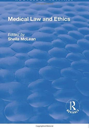 Medical Law and Ethics