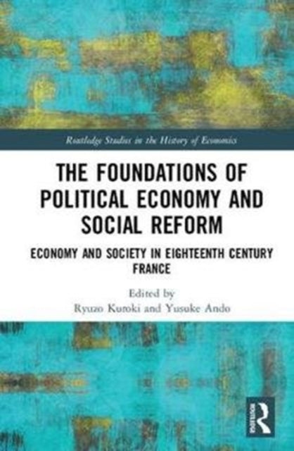 Book cover of: Foundations of Political Economy and Social Reform. By: Ryuzo Kuroki