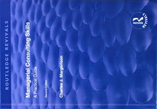 Book cover of: Managerial Consulting Skills. By: Charles J. Margerison