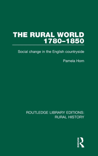 Book cover of: Rural World 1780-1850. By: Pamela Horn