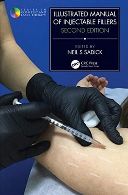 Book cover of: Illustrated Manual of Injectable Fillers. By: Neil S. Sadick