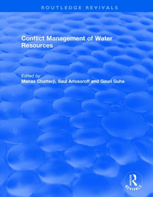 Book cover of: Conflict Management of Water Resources. By: Manas Chatterji