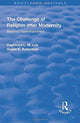 Book cover of: Challenge of Religion after Modernity. By: Raymond L. M. Lee