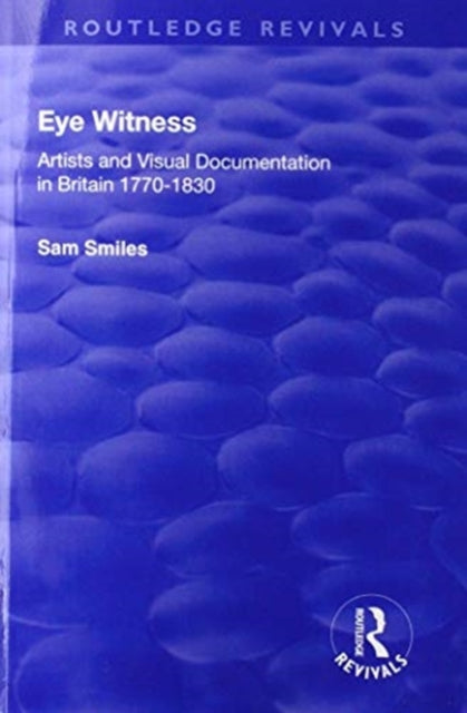 Book cover of: Eye Witness. By: Sam Smiles