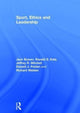 Book cover of: Sport, Ethics and Leadership. By: Jack Bowen