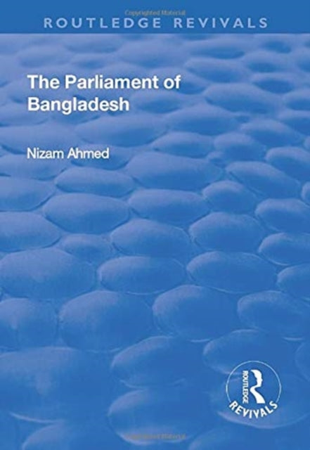 Book cover of: Parliament of Bangladesh. By: Nizam Ahmed