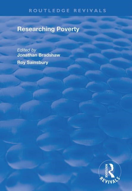 Book cover of: Researching Poverty. By: Jonathan Bradshaw