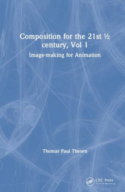 Book cover of: Composition for the 21st ½ century, Vol 1. By: Thomas Paul Thesen