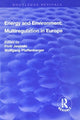 Book cover of: Energy and Environment: Multiregulation in Europe. By: Piotr Jasinski
