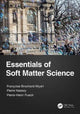 Book cover of: Essentials of Soft Matter Science. By: Francoise Brochard-Wyart