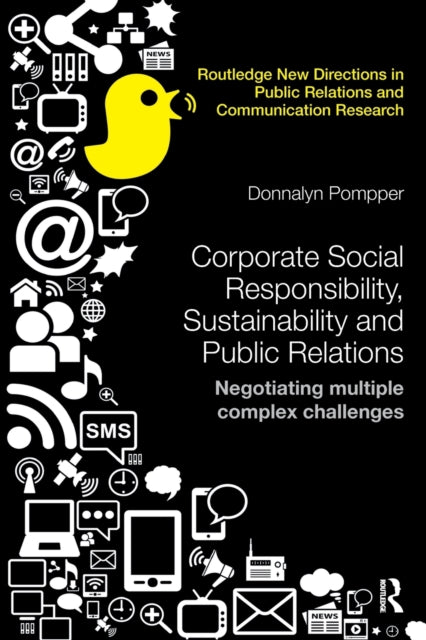 Book cover of: Corporate Social Responsibility, Sustainability and Public Relations. By: Donnalyn Pompper