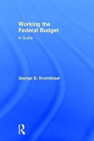Working the Federal Budget