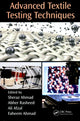 Book cover of: Advanced Textile Testing Techniques. By: Sheraz Ahmad