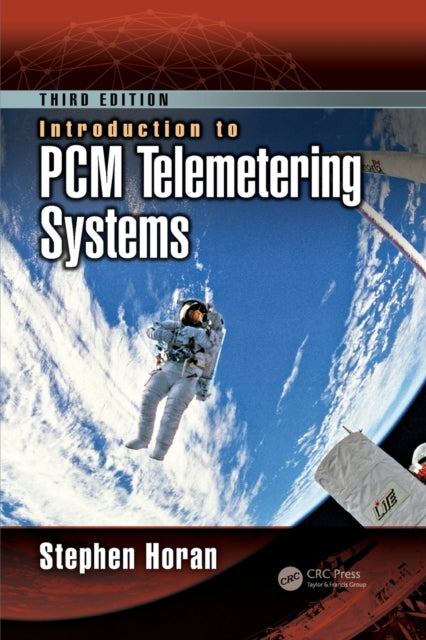 Book cover of: Introduction to PCM Telemetering Systems. By: Stephen Horan
