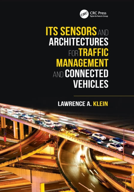 ITS Sensors and Architectures for Traffic Management and Connected Vehicles