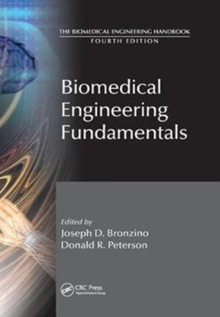 Book cover of: Biomedical Engineering Fundamentals. By: Joseph D. Bronzino
