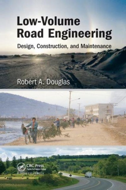 Book cover of: Low-Volume Road Engineering. By: Robert A. Douglas