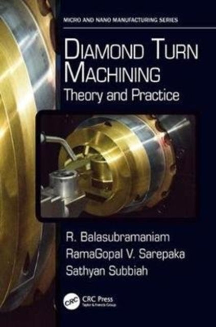 Book cover of: Diamond Turn Machining. By: R. Balasubramaniam