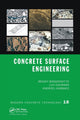 Book cover of: Concrete Surface Engineering. By: Benoit Bissonnette