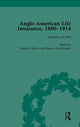 Book cover of: Anglo-American Life Insurance, 1800–1914 Volume 3. By: Timothy Alborn