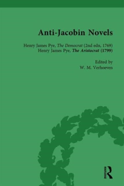 Book cover of: Anti-Jacobin Novels, Part I, Volume 1. By: W. M. Verhoeven