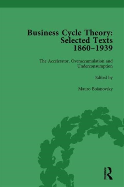 Book cover of: Business Cycle Theory, Part II Volume 6. By: Mauro Boianovsky