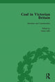 Book cover of: Coal in Victorian Britain, Part II, Volume 4. By: John Benson
