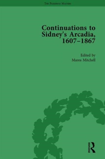 Book cover of: Continuations to Sidney's Arcadia, 1607–1867, Volume 4. By: Marea Mitchell