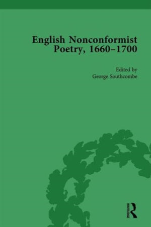 English Nonconformist Poetry, 1660–1700, vol 3