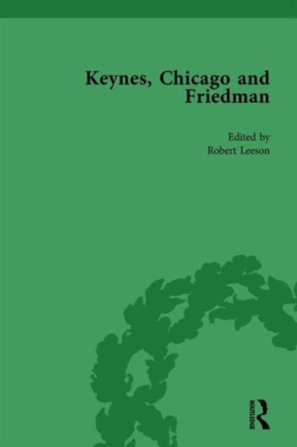 Book cover of: Keynes, Chicago and Friedman, Volume 1. By: Robert Leeson