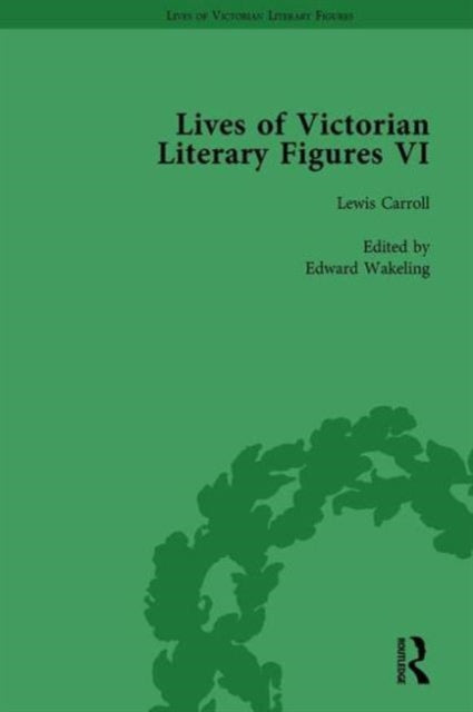 Book cover of: Lives of Victorian Literary Figures, Part VI, Volume 1. By: Ralph Pite