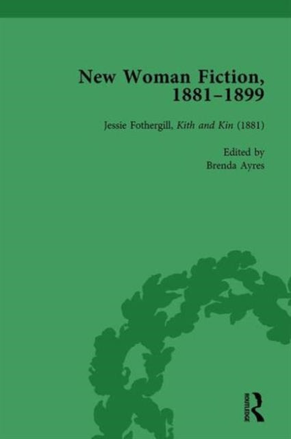 Book cover of: New Woman Fiction, 1881-1899, Part I Vol 1. By: Carolyn W. de la L Oulton