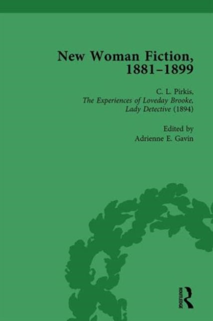 Book cover of: New Woman Fiction, 1881-1899, Part II vol 4. By: Carolyn W. de la L Oulton