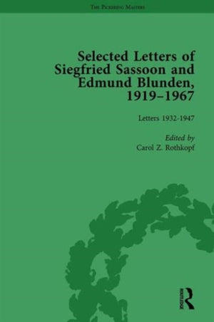 Selected Letters of Siegfried Sassoon and Edmund Blunden, 1919–1967 Vol 2