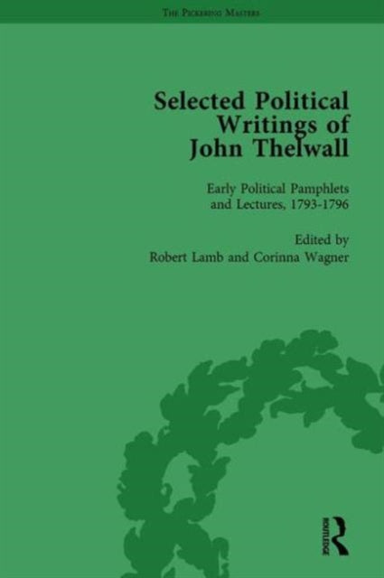 Book cover of: Selected Political Writings of John Thelwall Vol 1. By: Robert Lamb
