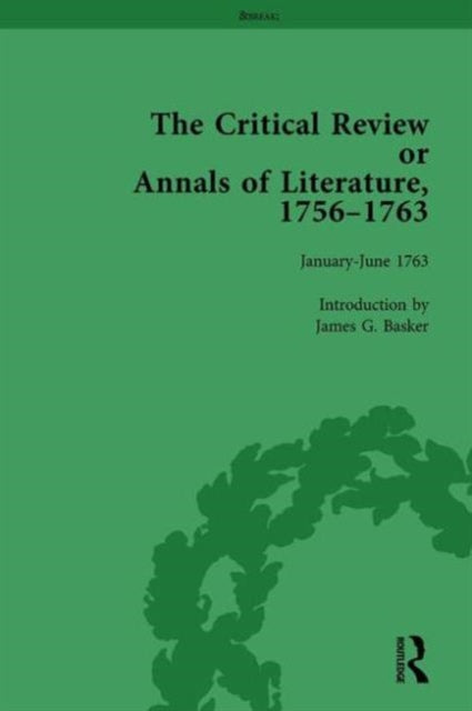 Book cover of: Critical Review or Annals of Literature, 1756-1763 Vol 15. By: James G. Basker