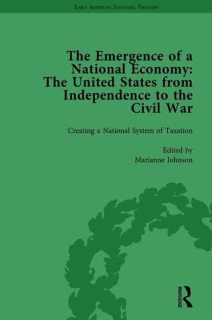 The Emergence of a National Economy Vol 2