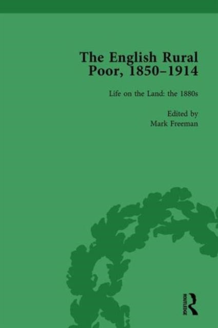 Book cover of: English Rural Poor, 1850-1914 Vol 3. By: Mark Freeman