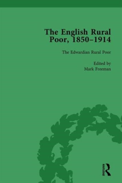 Book cover of: English Rural Poor, 1850-1914 Vol 5. By: Mark Freeman