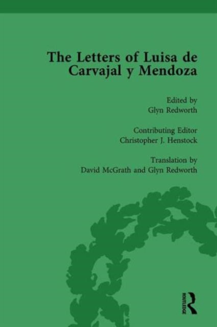 Book cover of: Letters of Luisa de Carvajal y Mendoza Vol 2. By: Glyn Redworth