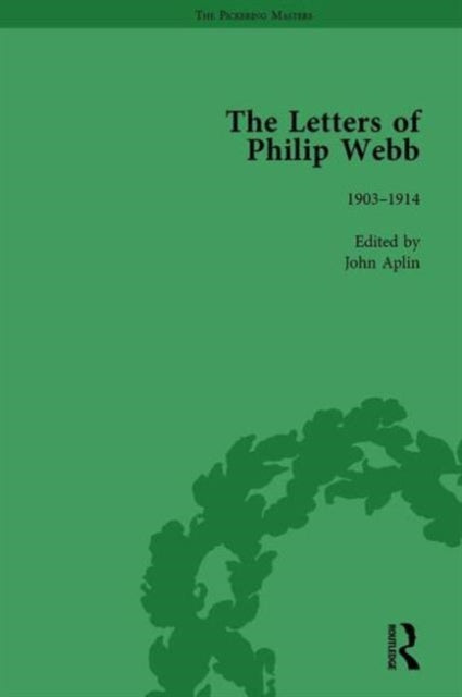 Book cover of: Letters of Philip Webb, Volume IV. By: John Aplin