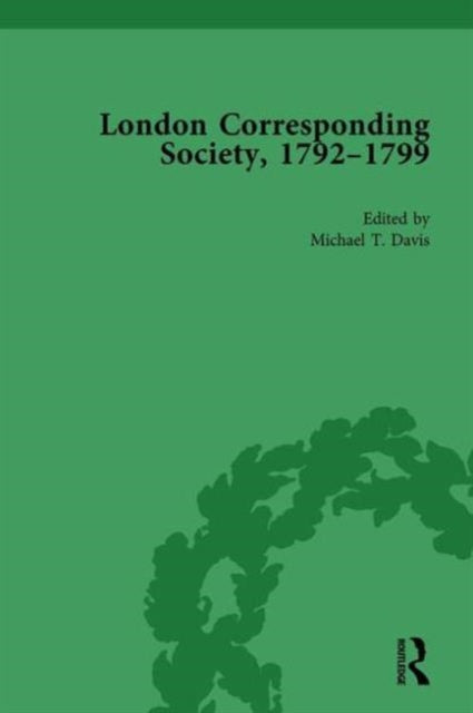 Book cover of: London Corresponding Society, 1792-1799 Vol 6. By: Michael T. Davis