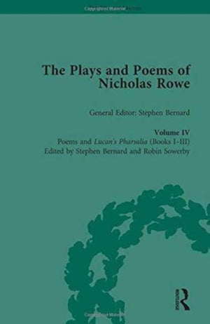Plays and Poems of Nicholas Rowe, Volume IV