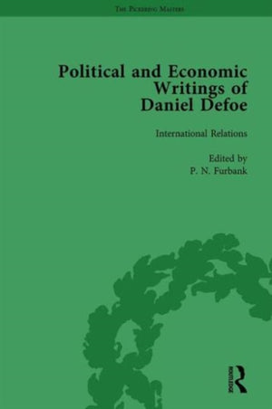 The Political and Economic Writings of Daniel Defoe Vol 5