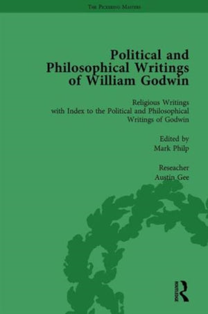 Political and Philosophical Writings of William Godwin vol 7