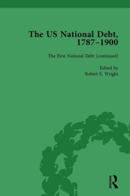 Book cover of: US National Debt, 1787-1900 Vol 2. By: Robert E. Wright